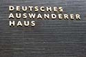 Deutsches Auswanderer Museum sign