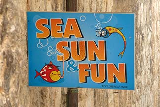 Sea Sun & Fun sign