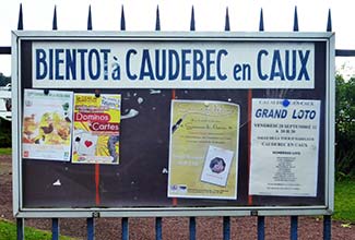 Bientot a Caudebec en Caux sign