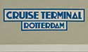 Rotterdam Cruise Terminal sign