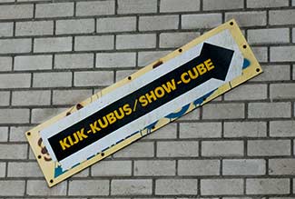 Kijk-Kubus or Show Cube sign