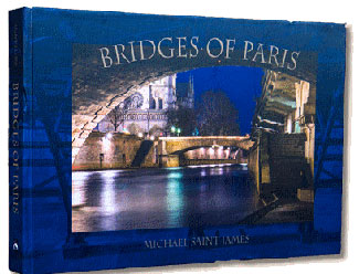 Bridges of Paris by Michael Saint James