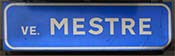 VE Mestre station sign